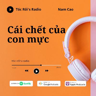 [Truyện Ngắn] Cái Chết Của Con Mực - Nam Cao