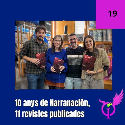 10 anys de Narranación, 11 revistes publicades
