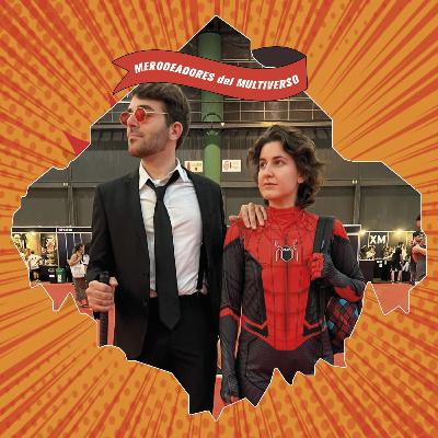 Argentina Comic Con 2022 | Merodeadores del Multiverso #87