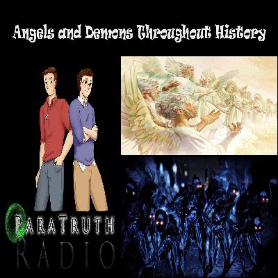 EP 172 Angels and Demons Throughout History