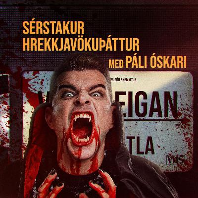 09. Sérstakur hrekkjavökuþáttur með Páli Óskari