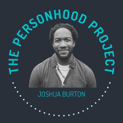 Ep. 15: Joshua Burton