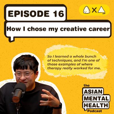 How I chose my creative career.