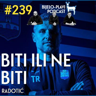 #239: Biti ili ne biti #239: Biti ili ne biti
