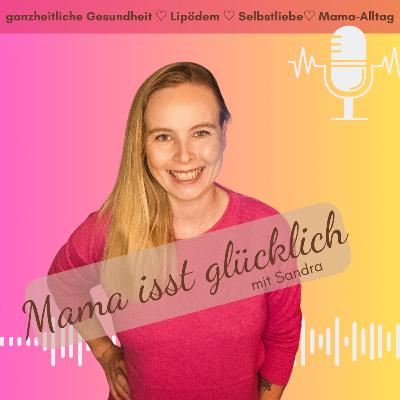 #16 Lipödem & Ernährung: So kannst du mit der richtigen Ernährung deine Symptome lindern