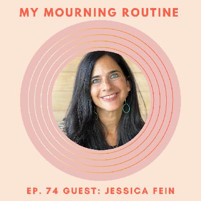 Ep. 73 - Jessica Fein on Finding Strength and Joy in Breath Taking Moments