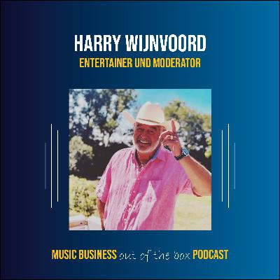 #25 Harry Wijnvoord - Glücklich, Sympathisch und immer gut drauf
