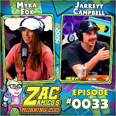 0033. Myka Fox and Jarrett Campbell