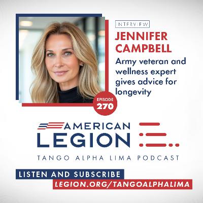 Episode 270: Top three things disruptive to your health with Jennifer Campbell – Tango Alpha Lima