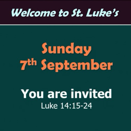 You are invited (Luke 14:15-24)