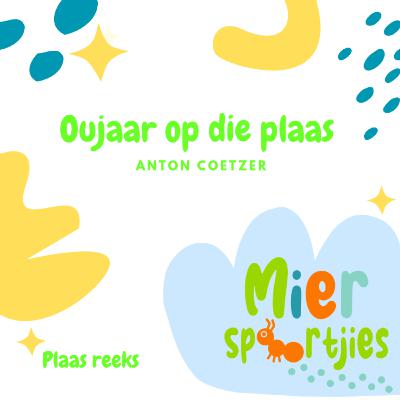 Oujaar op die plaas