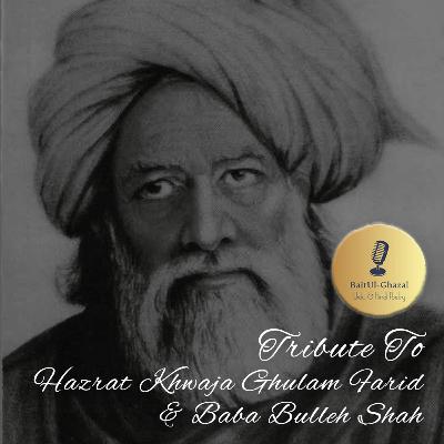 S03E08 Baba Bulleh Shah & Hazrat Khwaja Ghulam Farid - A Tribute