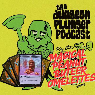 Ray Otis on Magical Peanut Butter Omelettes