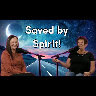 A SPIRIT GUIDE SAVED Linda's Life A SPIRIT GUIDE SAVED Linda's Life