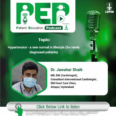 Hypertension - a new Normal in lifestyle (for newly diagnosed patients) || Dr. Jawahar Shaik Hypertension - a new Normal in lifestyle (for newly diagnosed patients) || Dr. Jawahar Shaik
