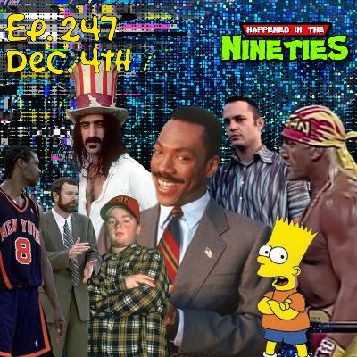 Ep. 247: What Happened On December 4th In The 90s??? Ep. 247: What Happened On December 4th In The 90s???