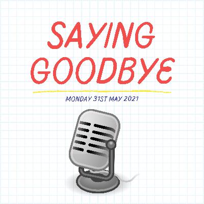 Goodbye