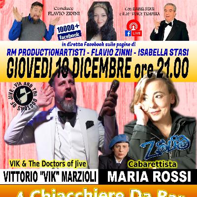 4 Chiacchiere Da Bar 10.12.20 con Maria Rossi/Vik Marzioli