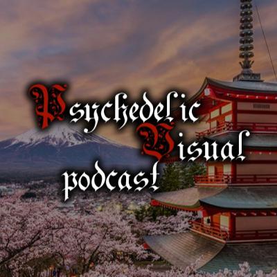 Noticias y Kai de Esprit D'Air en Mexico - T4E19 - Psychedelic Visual Podcast