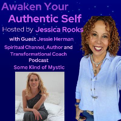 How Chronic Illness Unlocked My Spiritual Gifts with Jessie Herman