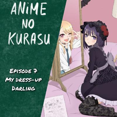 ANK - 07 - My Dress Up Darling