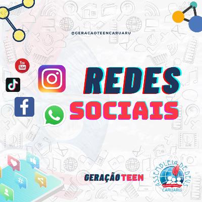 Como usar bem as redes sociais - Geração Teen Como usar bem as redes sociais - Geração Teen