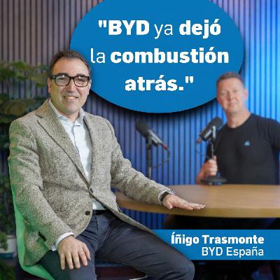 Así va BYD REALMENTE en España 🎙 - Iñigo Trasmonte - BYD España