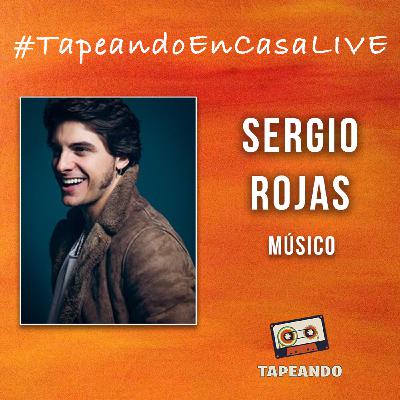 #TapeandoEnCasaLive - Sergio Rojas