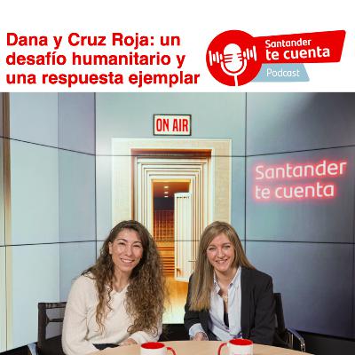 Dana y Cruz Roja: un desafío humanitario y una respuesta ejemplar