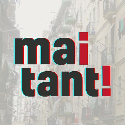Mai Tant! #1 - Okupes, voltors i dret a l'habitatge Mai Tant! #1 - Okupes, voltors i dret a l'habitatge