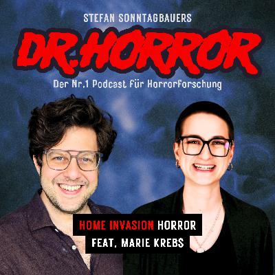 Home Invasion Horror (The Strangers, The Purge, Funny Games) feat. Marie Krebs