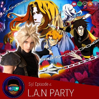 S3 Episode 4 | Final Fantasy VII: Remake Demo; Castlevania Season 3