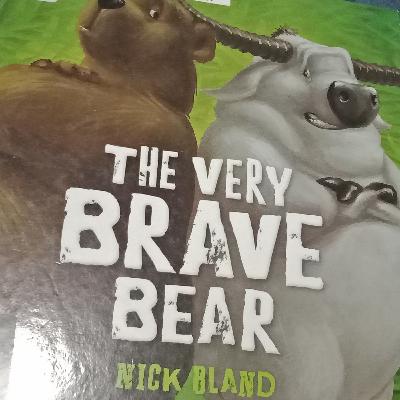 The Very Brave Bear The Very Brave Bear