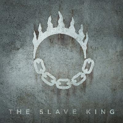 Iron Gold: The Slave King