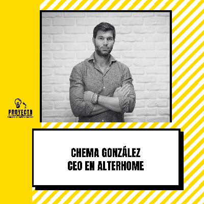 De la Banca a los Apartamentos, la historia de Chema CEO en Alterhome Ep.295