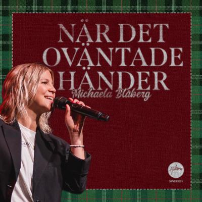 Michaela Blåberg - När det oväntade händer Michaela Blåberg - När det oväntade händer