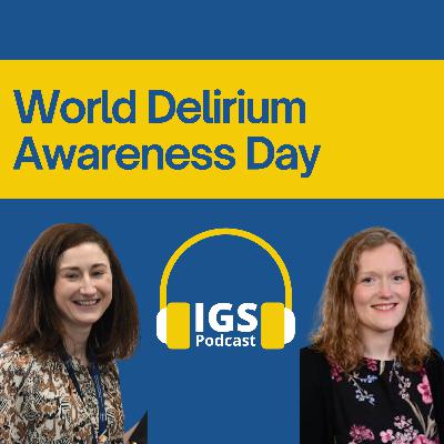 World Delirium Awareness Day World Delirium Awareness Day