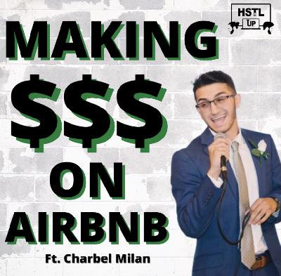 Making Money On Airbnb (Rental Arbitrage) w/ Charbel Milan Making Money On Airbnb (Rental Arbitrage) w/ Charbel Milan
