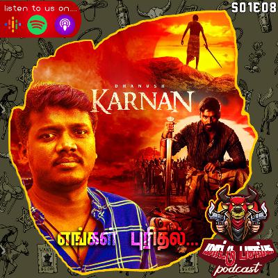 S01E08: Karnan Engal Puridhal S01E08: Karnan Engal Puridhal
