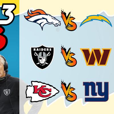 AFC West Wk 3 Preview. DEN/LA Battle for First. LV vs WAS. Can KC avoid 0-3? Plus No Brainer Parlay!