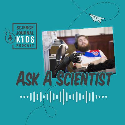 Ask-a-Scientist E5: Dr. Jen Collinger and Dr. Rob Gaunt, biomedical engineers