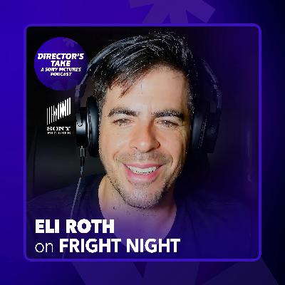 Eli Roth | Fright Night