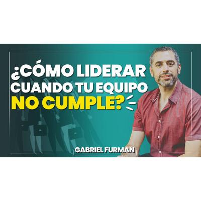 #166 - Cómo Liderar Cuando Tu Equipo No Cumple