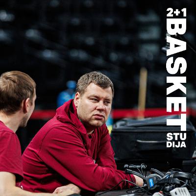 Edijs Eglītis “Basketstudijā 2+1”: “Talants – tā ir prasme motivēt sevi strādāt un attīstīties”