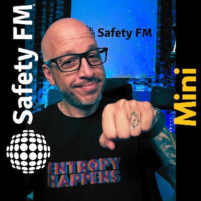 EP 767 – Safety FM Mini: “Do Something Different”