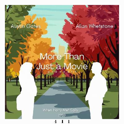 #411: When Harry Met Sally... #411: When Harry Met Sally...