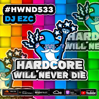 533 Hardcore Will Never Die