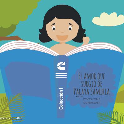 51. El amor que surgió de Pacaya Samiria