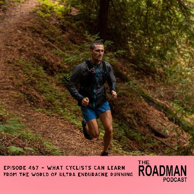 Lessons Cyclists Can Learn From Ultra Running World with Zach Bitter