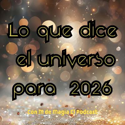 Lo que el Universo te dice para 2016 Lo que el Universo te dice para 2016